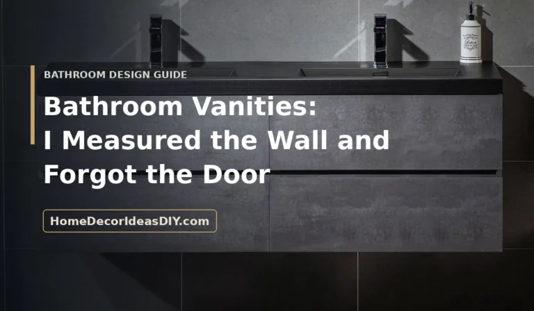 "Bathroom vanities buying guide — I measured the wall and forgot the door