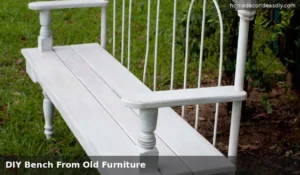 DIY Bench From Old Furniture (Start With the Headboard)