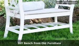 DIY Bench from Old Furniture: Simple Weekend Build
